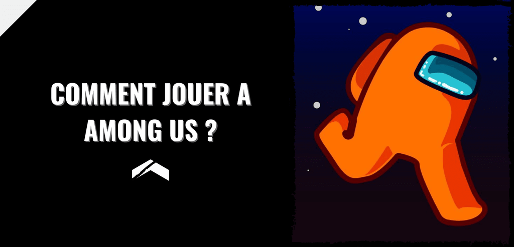 Comment jouer à Among Us ? & Zeycap