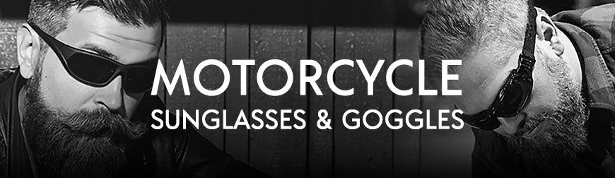 Motorcycle Sunglasses and Goggles