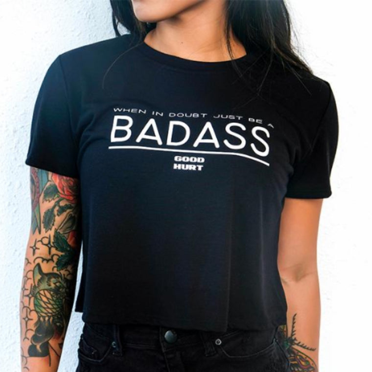 GOODHURT - BADASS Crop Top Tee