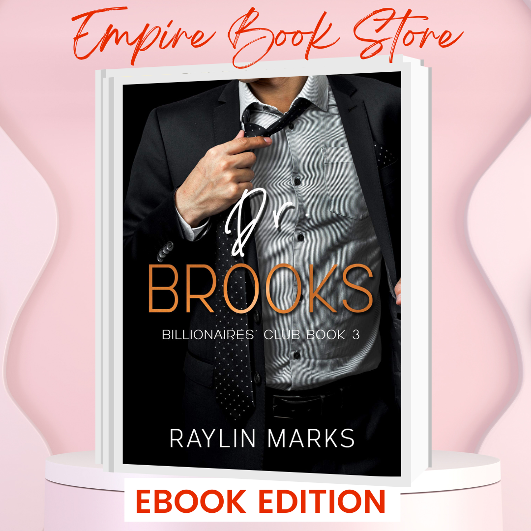 EBOOK) Dr. Brooks (Billionaires' Club #3) by Raylin Marks | Empire Book  Store | Authentic Books in Cheap Prices