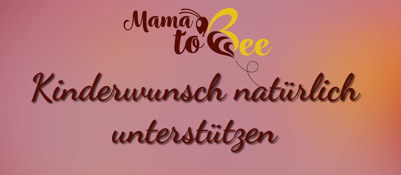 Kinderwunsch mit Netzwerk Mama to Bee unsere Kooperationen