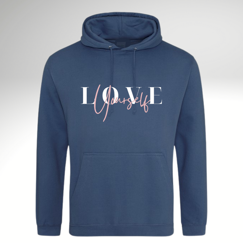 Love Yourself Slogan Hoodie