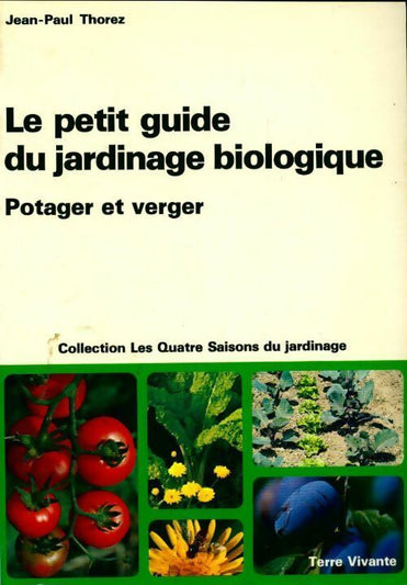 Livres Jardin: potager, plantes & jardinage bio - Editions Artémis