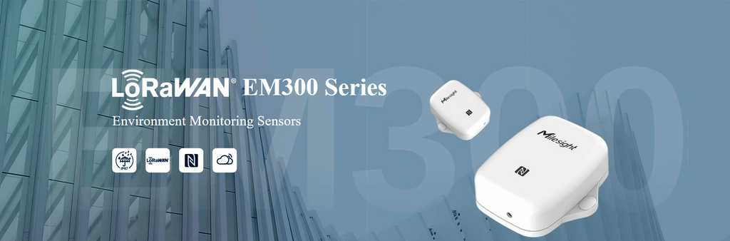 EM300 Series Environment Monitoring Sensor