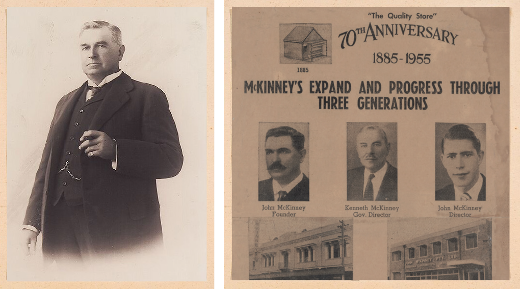 John McKinney 1930. McKinney’s 70th anniversary advertorial featuring an image of John McKinney (Senior), Kenneth McKinney and John McKinney (Junior).