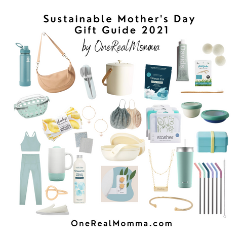 Sustainable mother's day gift ideas by onerealmomma