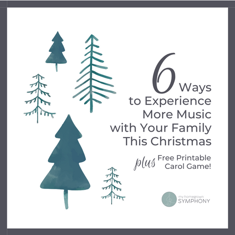 PIN IT! 6 ways to experience more music with your family this Christmas (PLUS free printable carol game!)