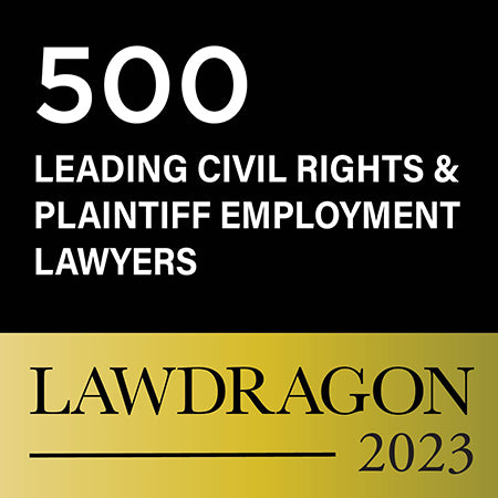 2023 Lawdragon 500 Leading Civil Rights & Plaintiff Employment Lawyers