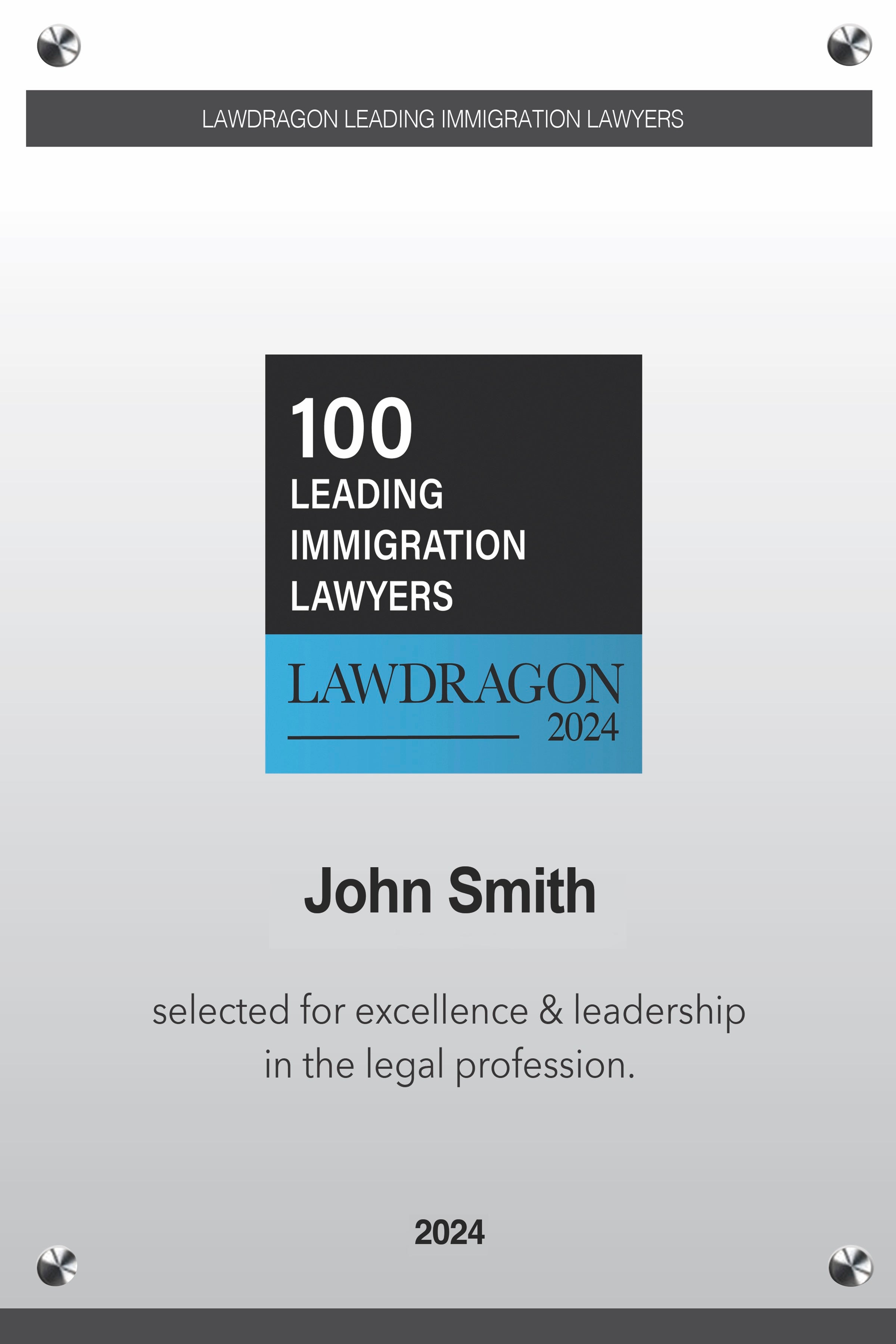 2024 Lawdragon 100 Leading Immigration Lawyers Acrylic Plaque