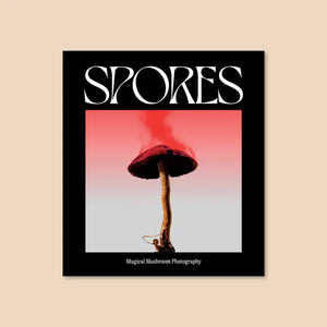 Spores: Magical Mushroom Photography Book - Habitat Plants + Coffee