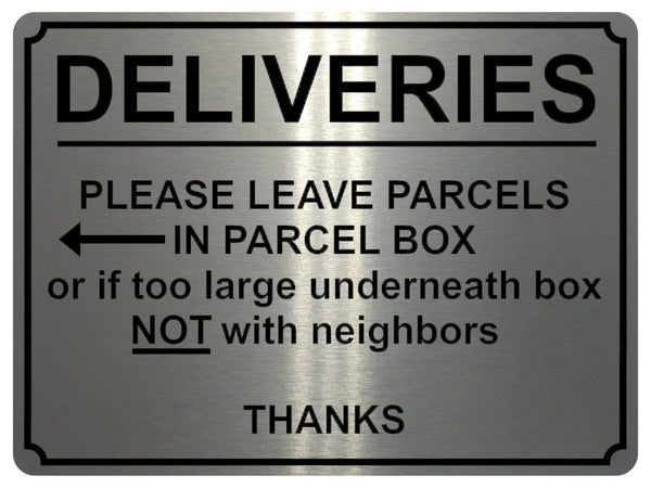 1793 Deliveries Please Leave Parcels In Parcel Box Metal Aluminium Pla Xtra Print 
