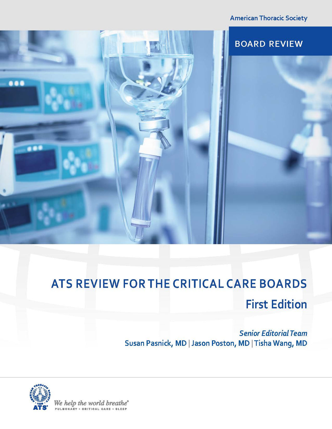 ATS Review for Critical Care BoardsN American Thoracic Society Store