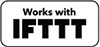 Works with IFTTT