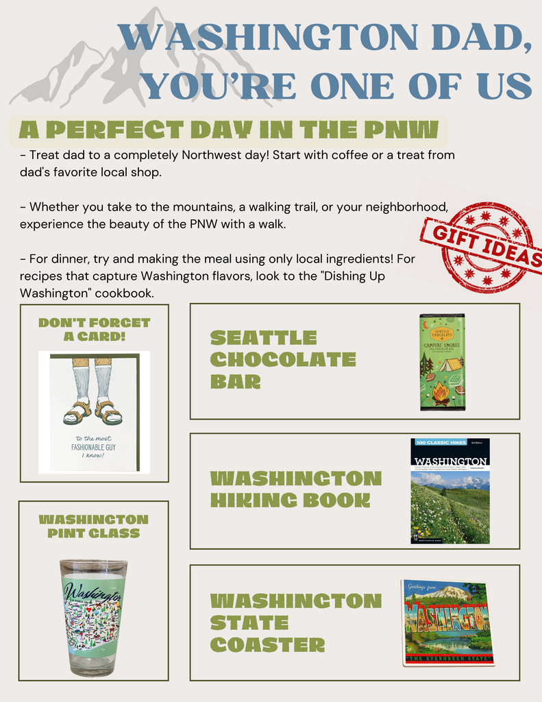 Washington Dad, You're One of Us. Gifts include a Washington state pint glass, coaster, Seattle chocolate bar, and Washington hiking book. Activities include going to a local coffee shop and taking a walk to enjoy the PNW. Also includes a card of someone wearing socks and sandals.