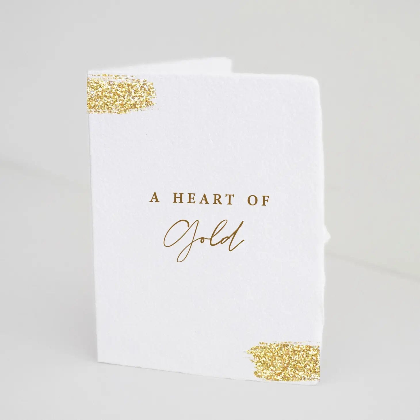 A Heart of Gold Foil Greeting Card