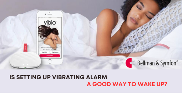 Is Setting Up Vibrating Alarm A Good Way To Wake Up