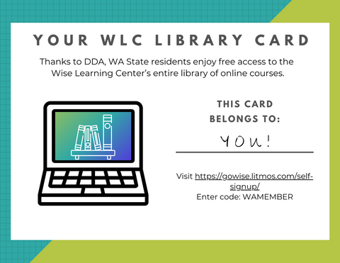 Your WLC Library Card postcard with an image of a laptop with books and login instructions for WA state members.