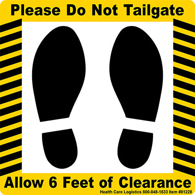 Do Not Tailgate Floor Marker, 11 x 11 H-81228-16340