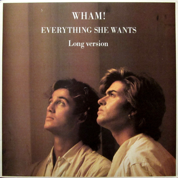Wham! – Everything She Wants (Long Version) (VG+) Box23