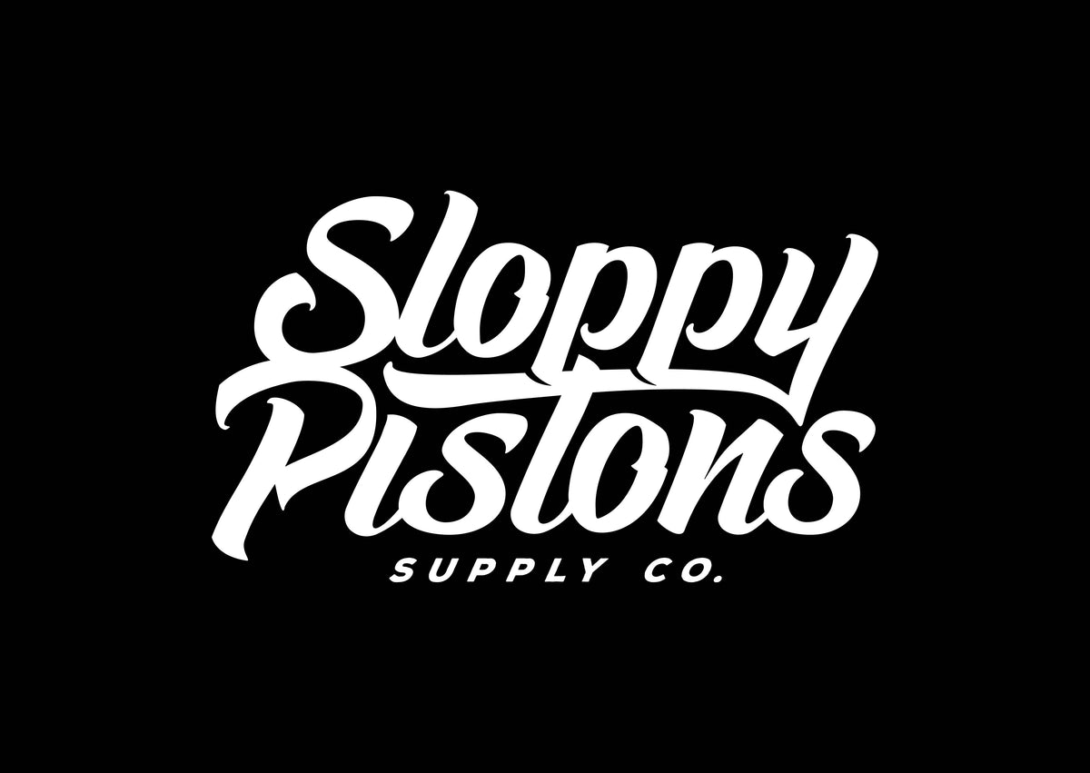 Sloppy Pistons