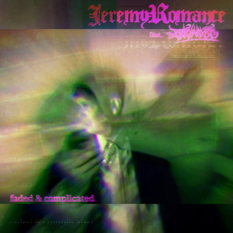 Jeremy Romance - "Faded And Complicated (Radio Edit)" album cover