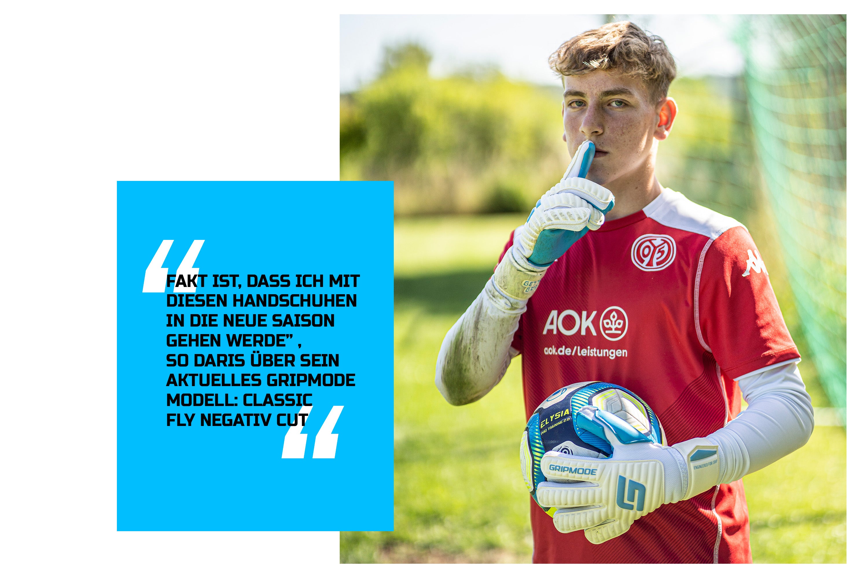 Daris Agovic vom FSV Mainz 05 fliegt mit dem Gripmode-Modell Classic Fly Negativ Cut in die neue Saison