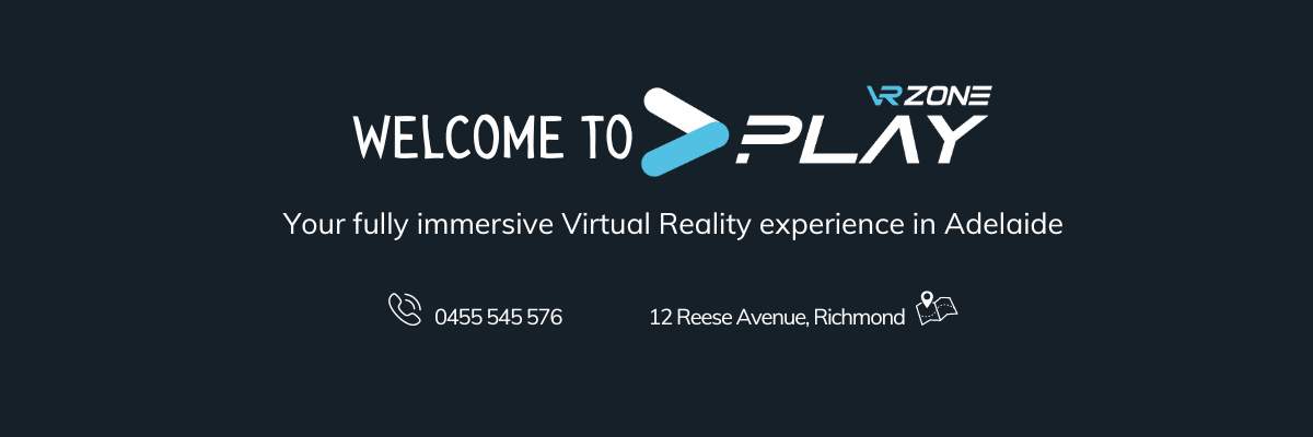 Welcome to VR Zone Play, your fully immersive Virtual Reality experience in Adelaide