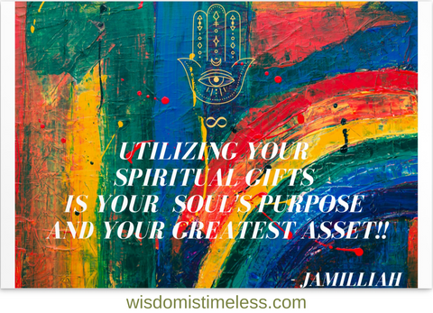 Postcard with original hamsa hand and infinity symbol logo and original wise quote mantra. "Utilizing Your Spiritual Gifts Is Your Soul's Purpose And Your Greatest Asset!!" - Jamilliah. JAMILLIAH'S WISDOM IS TIMELESS SHOP, wisdomistimeless.com.