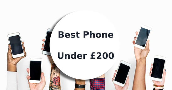 A feature image about best phone under £200.