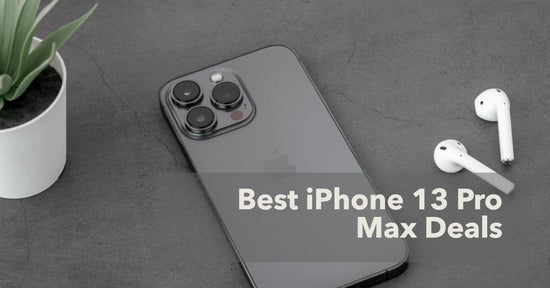 Best Refurbished iPhone 13 Pro Max Deals - featured article image