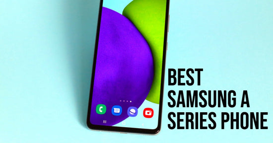 Featured Image for Best Samsung A Series Phone