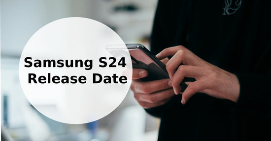 A feature image about Samsung S24 release date,
