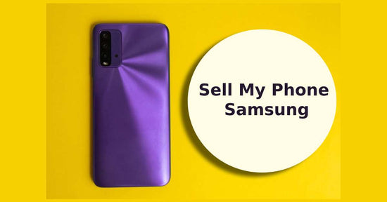 A feature image about sell my phone Samsung.