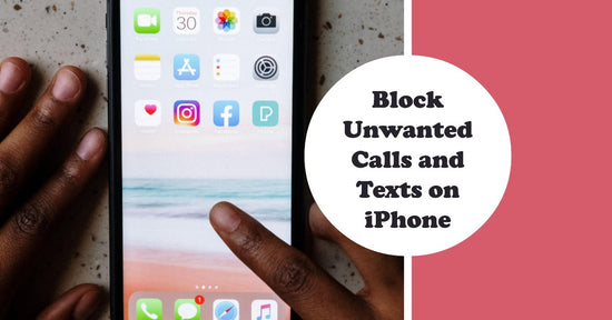 Block Unwanted Calls and Texts on iPhone: Complete Guide - featured image