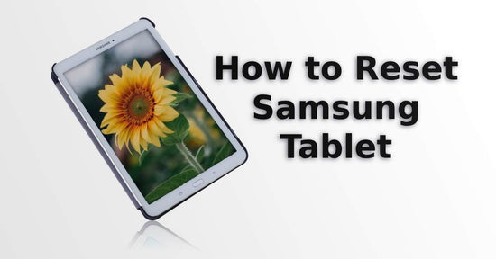 A feature image about how to reset samsung tablet.