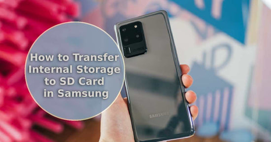 A feature image about how to transfer internal storage to SD card in Samsung.