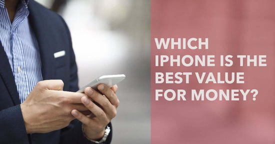 A featured blog image for an article about Which iPhone is the Best Value for Money