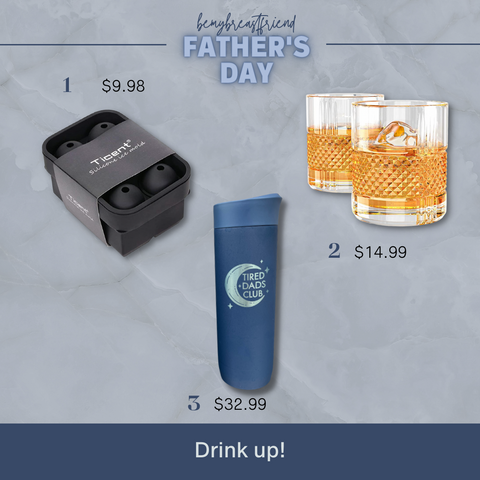 ice cube mold, whiskey glasses, and a tumbler that says "tired dad's club"