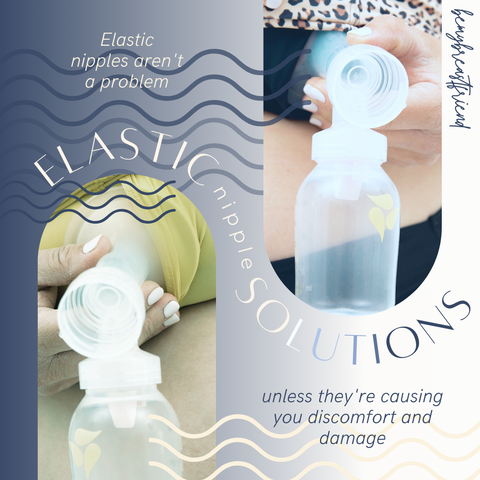 Elastic Nipple Solutions