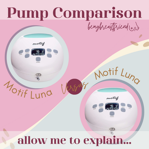 Motif Luna vs NEW Motif Luna Comparison – bemybreastfriend, LLC