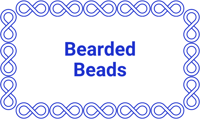 Bearded Beads