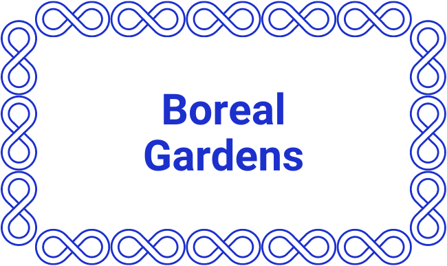 boreal gardens