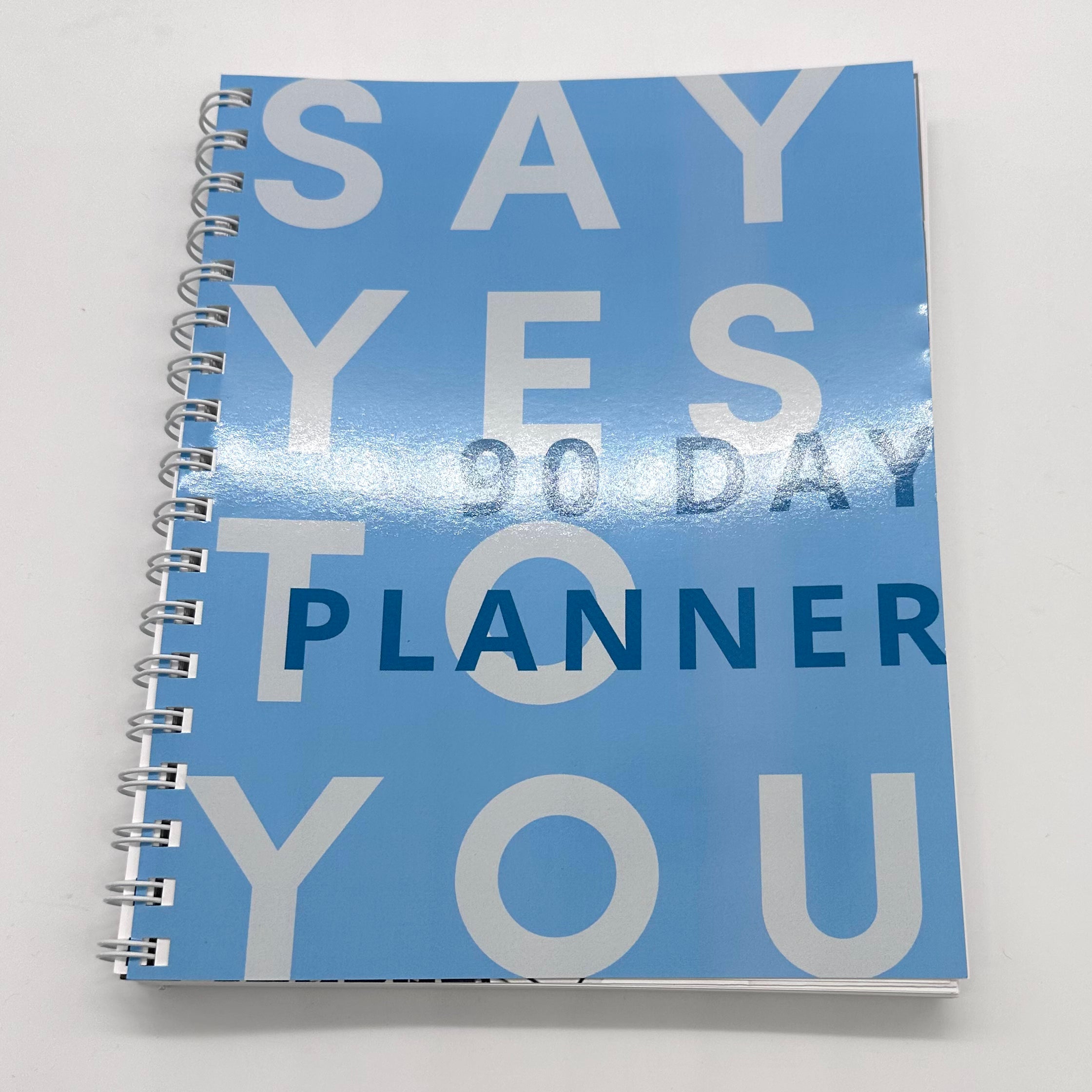 Say Yes- 90 Day Planner- by Heather Reed