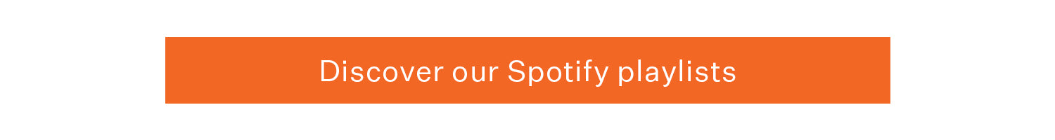 Discover our Spotify playlists