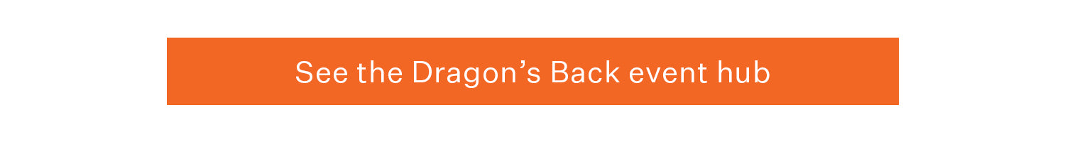 See the Dragon’s Back event hub