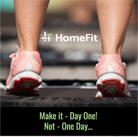 HomeFit Home Fitness Equipment - Day One Not One Day Campaign