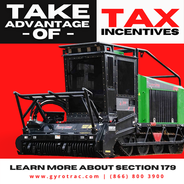 Gyro-Trac graphic reminding forestry mulching professionals to check for tax advantages.