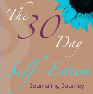 The 30 Day Self Esteem Journal