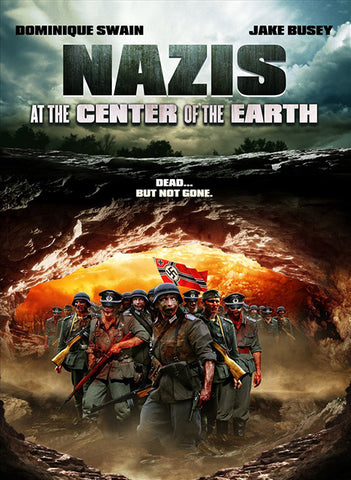 Nazis at the Center of the Earth movie poster, squad of Nazi zombies with weapons coming out of a cave