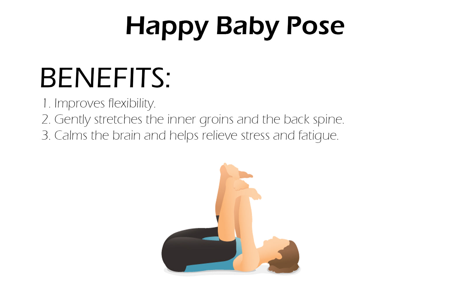 Happy Baby Pose|Anand Balasana | Yoga for Back Pain Series #hathayoga  #yogaindubai #happybabypose #anandbalasana Asana 4-Happy baby pose | Ananda  balasana Benefits-✓Stretches the back... | By Yogasana with smruti |  Facebook
